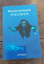 Niccolo Ammaniti : Kieuwen, Boeken, Ophalen of Verzenden