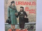 Urbanus - Als Moeder Zong / Een Bakske Vol Met Stro, Ophalen of Verzenden