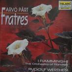 Pärt / Fratres - I Fiamminghi / Werthen - TELARC - 1995 -DDD, Ophalen of Verzenden, Zo goed als nieuw, Orkest of Ballet