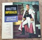 Violettes impériales Marcel Merkes vinyle 33 tours, Comme neuf, Enlèvement ou Envoi