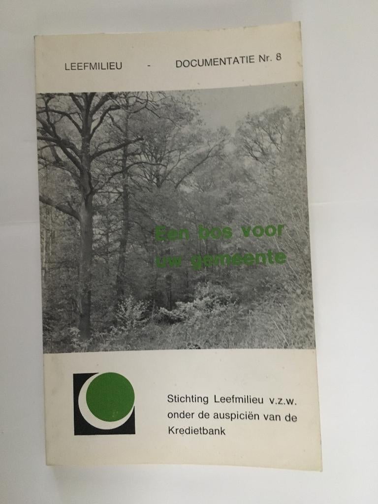 Een bos voor uw gemeente - Leefmilieu nr. 8, Enlèvement ou Envoi, Comme neuf