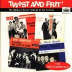 Twist And Frit' -Various (Belgian Guitar Groups Of The 60's), Ophalen of Verzenden, Zo goed als nieuw, Pop