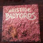 vinyl 33T aristide padygros "aristide padygros", Gebruikt, Ophalen of Verzenden, 1980 tot 2000