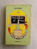 Mes élèves et moi - Jean Burnat, Enlèvement ou Envoi, Utilisé