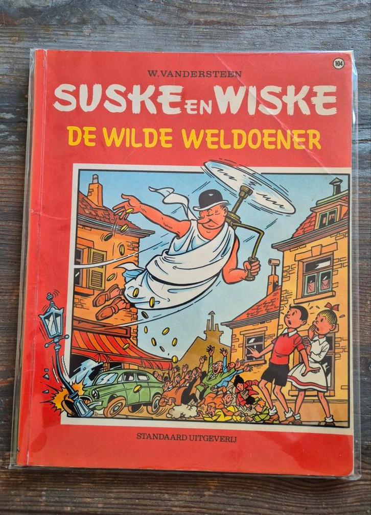 Suske en Wiske 104 De Wilde weldoener 1ste druk 1970, Boeken, Stripverhalen, Ophalen of Verzenden