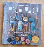 Livre LES AMIS DE PICA PAU - 20 amigurumis à crocheter, Ophalen, Nieuw, Breien en Haken
