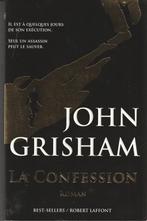 La Confession roman John Grisham, John Grisham, Ophalen of Verzenden, Europa overig, Zo goed als nieuw