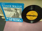 Eddy Wally – Bambina Di Roma, Ophalen of Verzenden, Gebruikt