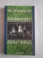 Rik De Saedeleer - Goooooal! Goal! Goal!, Boeken, Ophalen of Verzenden, Zo goed als nieuw