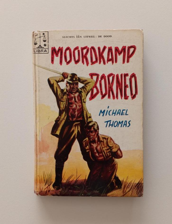Moordkamp Borneo (Michael Thomas), Boeken, Oorlog en Militair, Ophalen of Verzenden