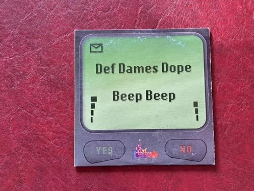 Def dames dope - beep beep, Cd's en Dvd's, Cd Singles, Ophalen of Verzenden