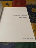 CULTURELE MISSIE PORTUGAL. - Chris Ferket, Boeken, Kunst en Cultuur | Beeldend, Ophalen of Verzenden, Zo goed als nieuw, Overige onderwerpen