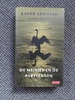 Kader Abdolah, de meisjes en de partizanen, gebonden boek, Boeken, Romans, Gelezen, Nederland, Verzenden