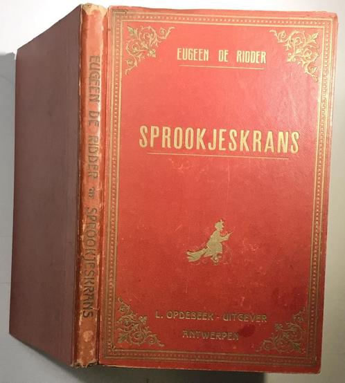 Eugeen De Ridder - Couronne de conte de fées 1927, Antiquités & Art, Antiquités | Livres & Manuscrits, Envoi