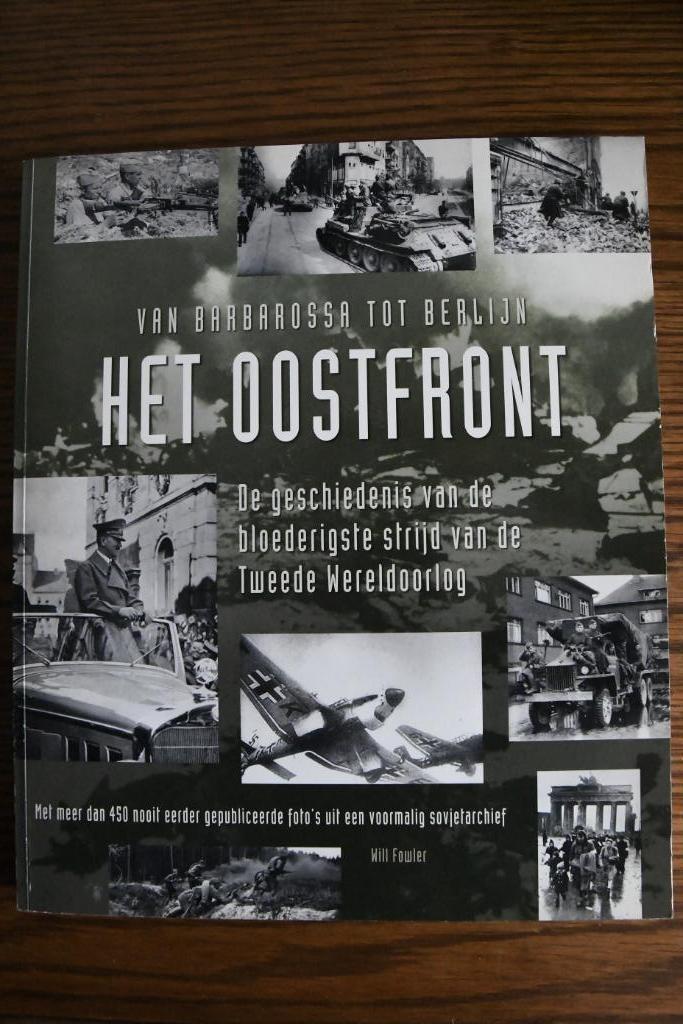 Het oostfront, Livres, Guerre & Militaire, Comme neuf, Général, Deuxième Guerre mondiale, Enlèvement