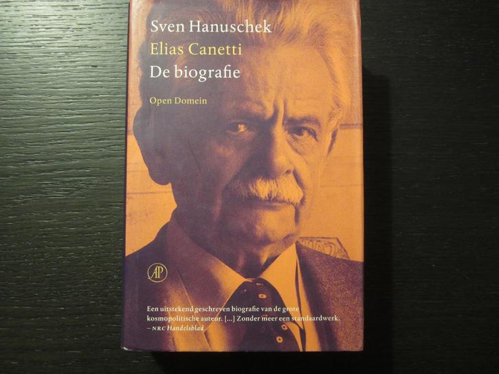 Elias Canetti   -De biografie-   Sven Hanuschek, Boeken, Literatuur, Ophalen of Verzenden