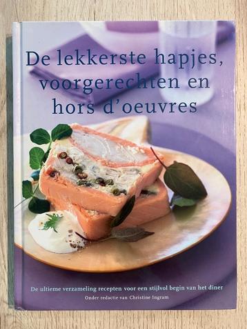 Kookboek : De Lekkerste Hapjes, Voorgerechten en hors d'oeuv beschikbaar voor biedingen