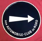 Emaille bord pijl - Automobile club du Nord, Enlèvement ou Envoi