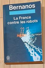 Bernanos : La France contre les robots, Livres, Langue | Français, Comme neuf