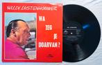 Willy Lustenhouwer - Assortiment Lp's, Cd's en Dvd's, Ophalen of Verzenden, Zo goed als nieuw, 12 inch, Levenslied of Smartlap