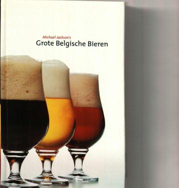 Grote Belgische bieren Michael Jackson 343 blz beschikbaar voor biedingen