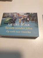 Geert Mak - Reizen zonder John DWARSLIGGER NR 189, Boeken, Zo goed als nieuw, Nederland, Geert Mak, Ophalen of Verzenden