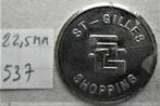 Saint GILLIS SHOPPING Token 22,5 mm, Postzegels en Munten, Ophalen of Verzenden, Overige materialen