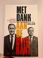 Met dank aan de overkant - politieke geschiedenis BE, Livres, Politique & Société, Comme neuf, Enlèvement ou Envoi