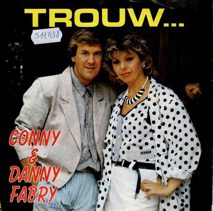 Vinyl, 7"   -   Conny* & Danny Fabry – Trouw, Cd's en Dvd's, Vinyl | Overige Vinyl, Overige formaten, Ophalen of Verzenden