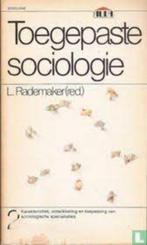 Toegepaste sociologie 2-2|Aula,Leo Rademaker 9027454477, Boeken, Sociale wetenschap, Ophalen of Verzenden, Zo goed als nieuw, Zie beschrijving