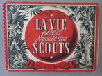 album La Vie fière et Joyeuse des Scouts Chocolat Suchard, Verzamelen, Verzenden, Zo goed als nieuw, Boek of Tijdschrift