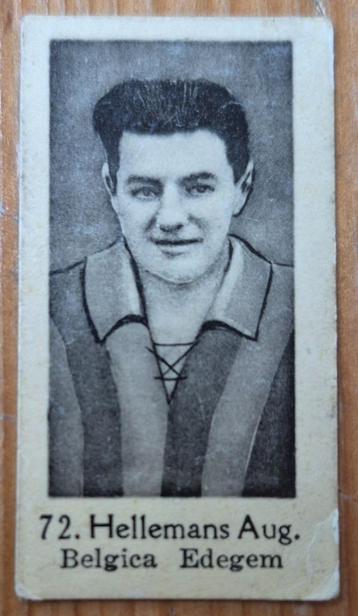 1930s (pre panini) 72 Augustinus Hellemans Belgica Edegem beschikbaar voor biedingen