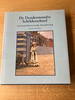De Dendermondse schilderschool / Jean-Pierre De Bruyn, Ophalen of Verzenden, Zo goed als nieuw