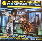LP A DeCap sound vol 10 - Dancing Pipes, Ophalen of Verzenden, 1960 tot 1980, Zo goed als nieuw, 12 inch