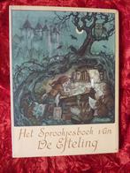 Het sprookjesboek van de Efteling met tekst van Truus Sparla, Verzamelen, Overige typen, Ophalen of Verzenden, Zo goed als nieuw