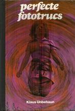 PERFECTE FOTOTRUCS  -  Klaus Unbehaun, Ophalen of Verzenden, Zo goed als nieuw, Klaus Unbehaun, Techniek
