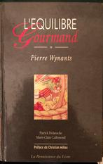 Pierre wynants l équilibre gourmand, Boeken