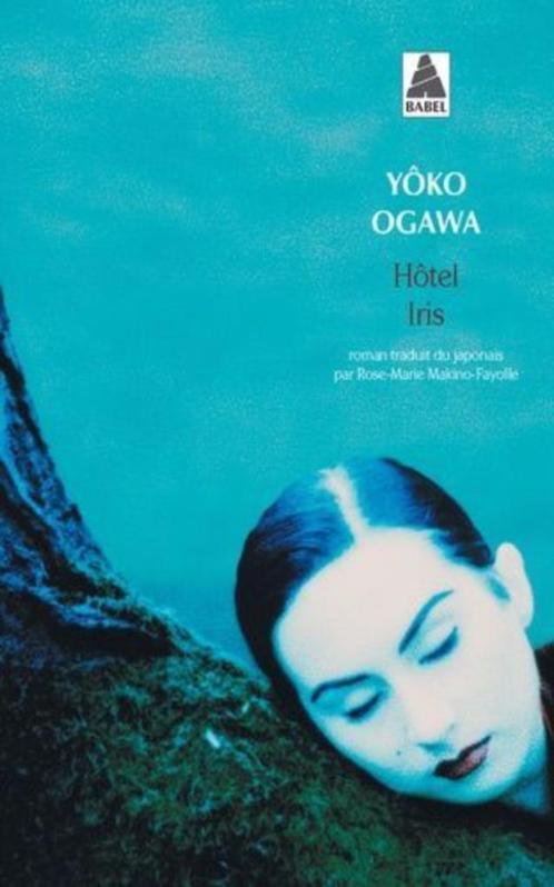 Hôtel Iris, Ogawa Yoko, Livres, Romans, Reste du monde, Enlèvement ou Envoi