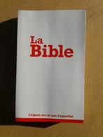La Bible - L'original avec les mots d'aujourd'hui, Ophalen of Verzenden, Louis Segond, Christendom | Katholiek, Zo goed als nieuw