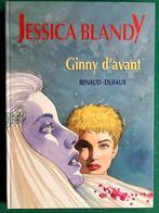JESSICA BLANDY . Ginny d’Avant, Renaud / Dufaux