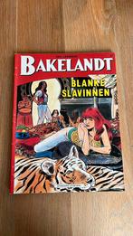 Strip Bakelandt Blanke Slavinnen 47 gebruikt, Eén stripboek, Ophalen of Verzenden, Gelezen
