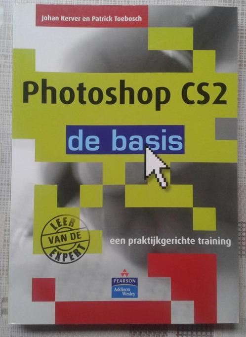 Nieuw - Boek - Photoshop CS2 de basis, Boeken, Informatica en Computer, Zo goed als nieuw, Software, Ophalen of Verzenden