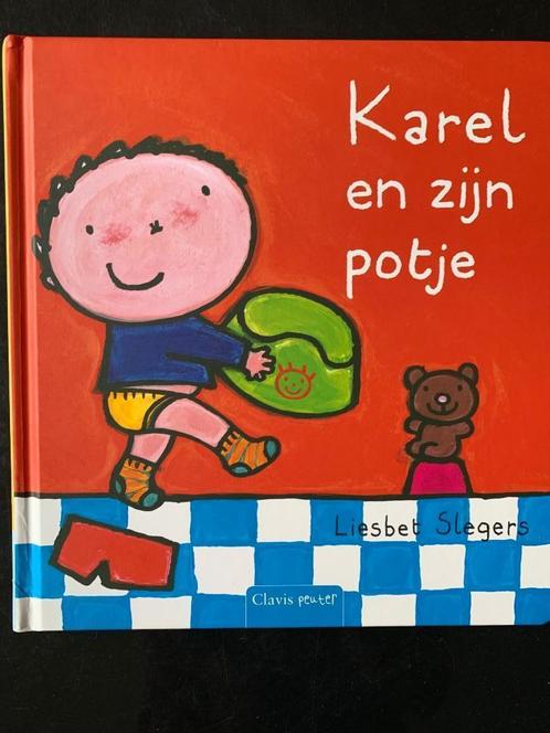 Boek: Karel en zijn potje (Liesbet Slegers), Boeken, Kinderboeken | Baby's en Peuters, Zo goed als nieuw, Ophalen