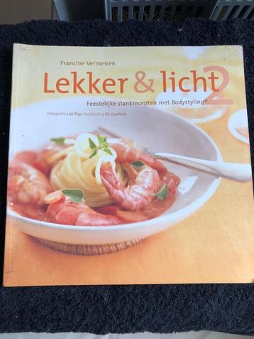 Lekker & licht feestelijke slankrecepten met Bodystyling, Enlèvement ou Envoi, Comme neuf, Régime et Alimentation