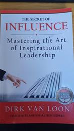 The secret of influence - Mastering the art of inspirational, Ophalen of Verzenden, Zo goed als nieuw, Dirk Van Loon