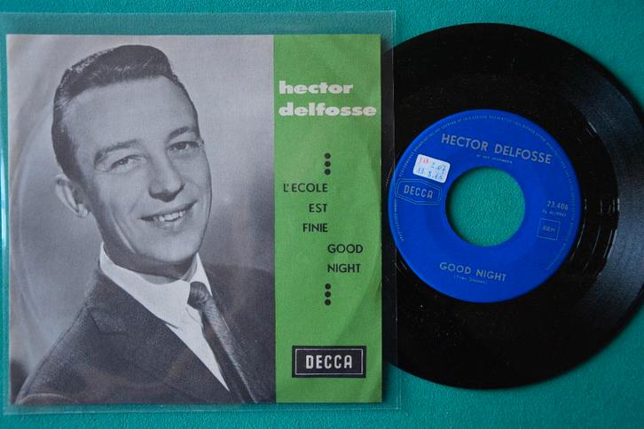 Hector Delfosse — L'ecole Est Finie - F - single en vinyle, CD & DVD, Vinyles Singles, Comme neuf, Single, Musique du monde, 7 pouces