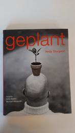 Andy Sturgeon: Geplant, Boeken, Andy Sturgeon, Ophalen of Verzenden, Zo goed als nieuw, Tuinieren en Tuinplanten