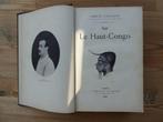 Livre rare sur le Haut Congo, Ophalen of Verzenden, 19e eeuw, Gelezen