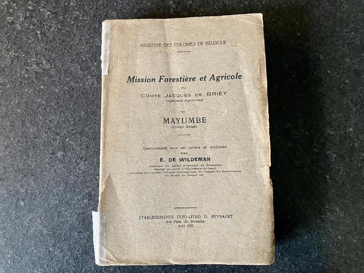 Mission forestière et agricole Mayumbe (Congo belge), Livres, Livres d'étude & Cours, Envoi