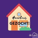 Huur huis gezocht